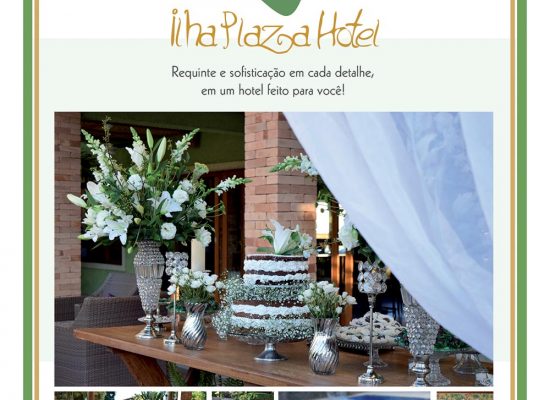 Especial #casarnapraia  Ilha Plaza Hotel